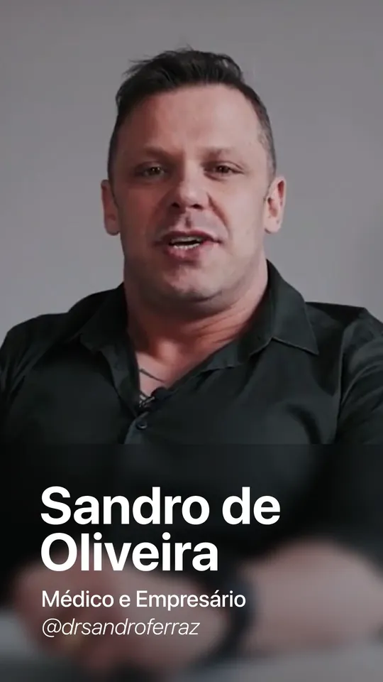 Sandro de Oliveira, Médico e empresário
